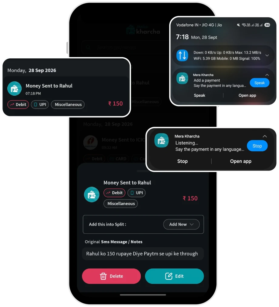 Mera Kharcha Speak notification listening to a payment, and the saved ₹150 transaction to Rahul via UPI